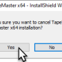 tapemaster_install_cancel_confirm.png